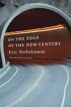 On the Edge of the New Century - Hobsbawm, Eric; Polito, Antonio