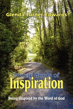 Merely Words of Inspiration - Edwards, Glenda Turner