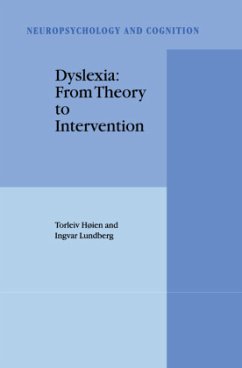 Dyslexia: From Theory to Intervention - Høien, Torleiv;Lundberg, I.