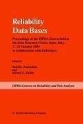 Reliability Data Bases - Amendola, Aniello / Keller, Alfred Z. (Hgg.)
