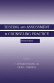 Testing and Assessment in Counseling Practice