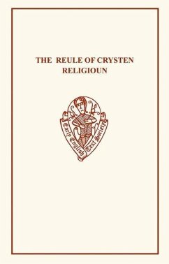 The Reule of Crysten Religioun - Greet, W.C. (ed.)