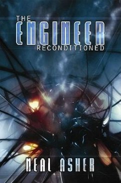 The Engineer Reconditioned - Asher, Neal L