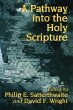 A Pathway into the Holy Scripture - Bild 1
