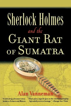 Sherlock Holmes and the Giant Rat of Sumatra - Vanneman, Alan