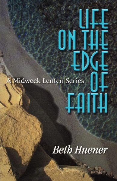 Life on the Edge of Faith Life on the Edge of Faith