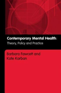 Contemporary Mental Health - Fawcett, Barbara; Karban, Kate
