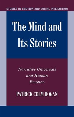 The Mind and Its Stories - Hogan, Patrick