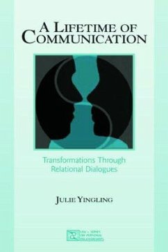 A Lifetime of Communication - Yingling, Julie