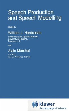 Speech Production and Speech Modelling - Hardcastle, W.J. / Marchal, Alain (Hgg.)