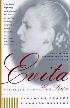 Evita: The Real Life of Eva Peron - Fraser, Nicholas; Navarro, Marysa