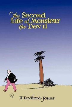The Second Life of Monsieur the Devil - Bedford-Jones, H.; Jones, H. Bedford