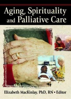 Aging, Spirituality, and Pastoral Care - Ellor, James W