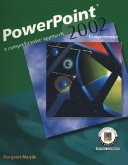 PowerPoint 2002: A Comprehensive Approach, Student Edition