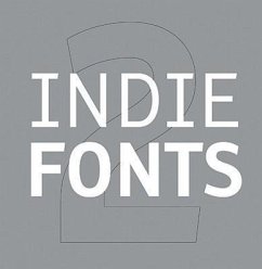 Indie Fonts 2: A Compendium of Digital Type from Independent Foundries - P. 22