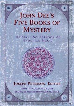 John Dee's Five Books of Mystery