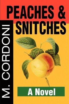 Peaches & Snitches