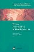 Private Participation in Health Services