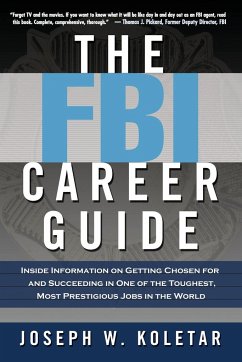 The FBI Career Guide - Koletar, Joseph