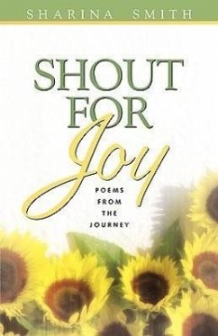 Shout For Joy - Smith, Sharina