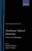 Nonlinear Optical Materials: Theory and Modeling