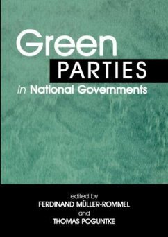 Green Parties in National Governments - Muller-Rommel, Ferdinand / Poguntke, Thomas