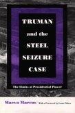 Truman and the Steel Seizure Case