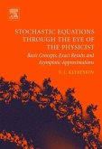 Stochastic Equations Through the Eye of the Physicist