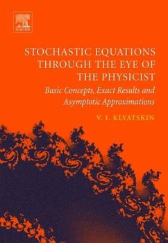 Stochastic Equations Through the Eye of the Physicist - Klyatskin, Valery I.