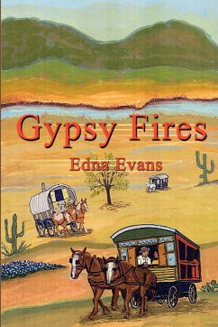 Gypsy Fires - Evans, Edna; Anderson, Edna