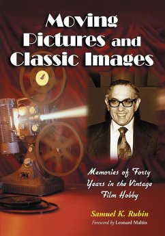 Moving Pictures and Classic Images - Rubin, Samuel K.