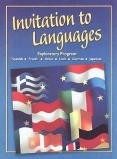 Invitation to Languages: Foreign Language Exploratory Program - Schmitt, Conrad