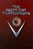 The Fabulous Trashwagon