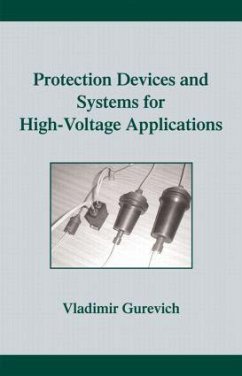 Protection Devices and Systems for High-Voltage Applications - Gurevich, Vladimir