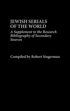 Jewish Serials of the World - Singerman, Robert