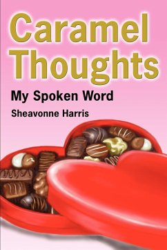 Caramel Thoughts - Harris, Sheavonne A.