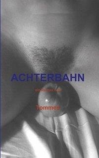 Achterbahn - Tommes