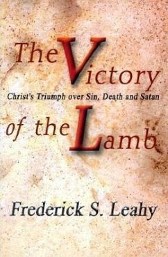 The Victory of the Lamb - Leahy, Frederick S.