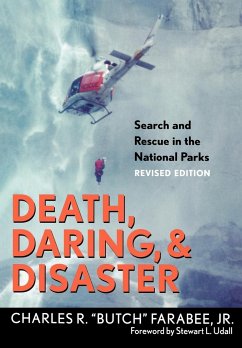 Death, Daring, and Disaster - Farabee Jr, Charles R Butch