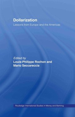 Dollarization - Rochon, Louis-Phillipe / Seccareccia, Mario (eds.)