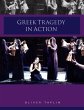 Greek Tragedy in Action - Bild 1