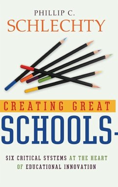 Creating Great Schools - Schlechty, Phillip C