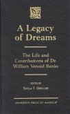 A Legacy of Dreams: The Life and Contributions of Dr. William Venoid Banks