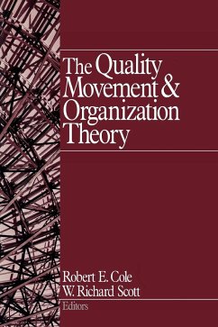 The Quality Movement and Organization Theory - Cole, Robert E.; Scott, W. Richard