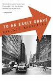 To an Early Grave To an Early Grave