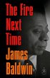 The Fire Next Time - Bild 1