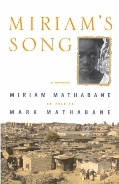 Miriam's Song - Mathabane, Miriam