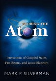 Probing the Atom