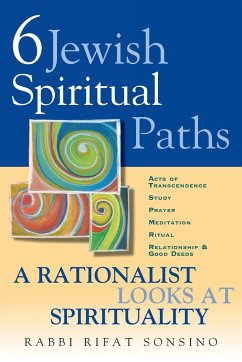 Six Jewish Spiritual Paths - Sonsino, Rifat