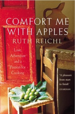 Comfort Me With Apples - Reichl, Ruth